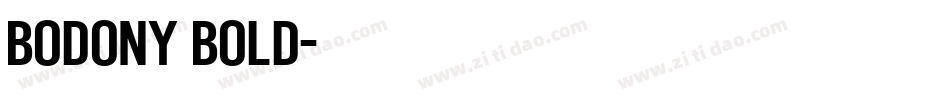Bodony Bold字体转换
